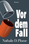 Vor dem Fall