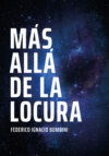 Mas allá de la locura