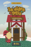 La Aldea Feliz