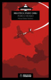 Biblioteca Studio Ghibli: Porco Rosso