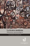 La técnica moderna