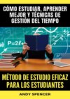 Método de estudio eficaz para los estudiantes