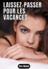 Laissez-passer pour les vacances