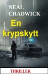 En krypskytt: Thriller