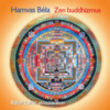 Zen Buddhizmus (Teljes)