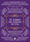 El Libro del Arrope de Uva