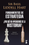 Fundamentos de estrategia & ¿Por qué no aprendemos de la historia?