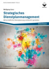 Strategisches Dienstplanmanagement