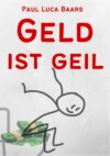 Geld ist Geil