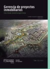 Gerencia  de proyectos inmobiliarios. Una mirada desde la experiencia