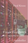 Final Shutdown - Teil 1: Mysteriöse Todesfälle