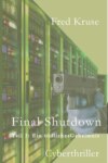 Final Shutdown - Teil 3: Ein tödliches Geheimnis