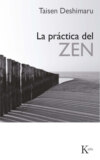 La práctica del Zen