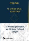 Is gwiß wos bassierd?