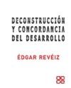  Deconstrucción y concordancia del desarrollo