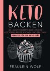 KETO BACKEN