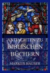 Andachten zu biblischen Büchern