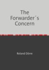 The Forwarder´s Concern