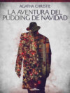 La aventura del pudding de Navidad