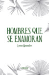 Hombres que se enamoran