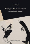 El lugar de la violencia