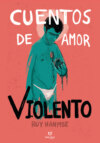 Cuentos de amor violento