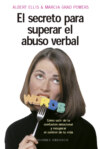 El secreto para superar el abuso verbal