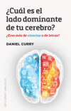 ¿Cuál es el lado dominante de tu cerebro?