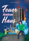 Feuer hinterm Haus