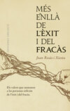 Més enllà de l´èxit i del fracàs