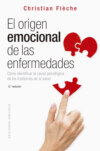 El orígen emocional de las enfermedades 