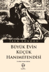 Büyük Evin Küçük Hanımefendisi