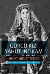 Gürcü Kızı yahut İntikam