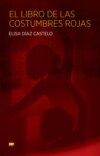 El libro de las costumbres rojas