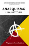 Anarquismo, una historia