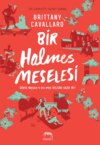 Bir holmes meselesi