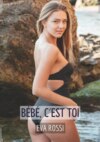 Bébé, c'est toi