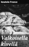 Valkoisella kivellä