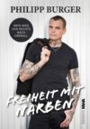 Freiheit mit Narben