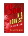 Wer ermordete Nia Johnes?