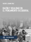 Razón y realidad en el pensamiento occidental