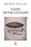 Hafif Metro Günleri