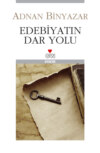 Edebiyatın Dar Yolu