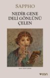 Nedir Gene Deli Gönlünü Çelen