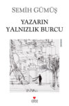 Yazarın Yalnızlık Burcu