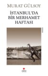 İstanbul'da Bir Merhamet Haftası