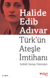 Türk'ün Ateşle İmtihanı