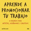 Aprende a promocionar tu trabajo