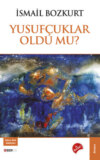 Yusufçuklar Oldu Mu