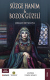 Süzge Hanım Bozok Güzeli